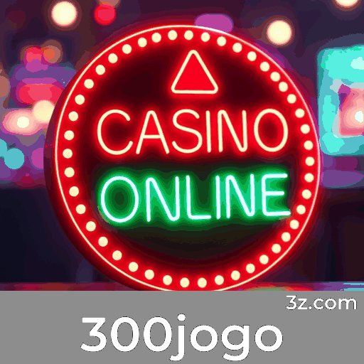 300jogo: Plataforma de Apostas Segura e Rápida para Brasileiros